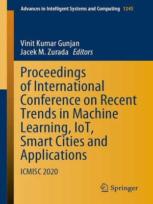 cover image of Proceedings of International Conference on Recent Trends in Machine Learning, IoT, Smart Cities and Applications